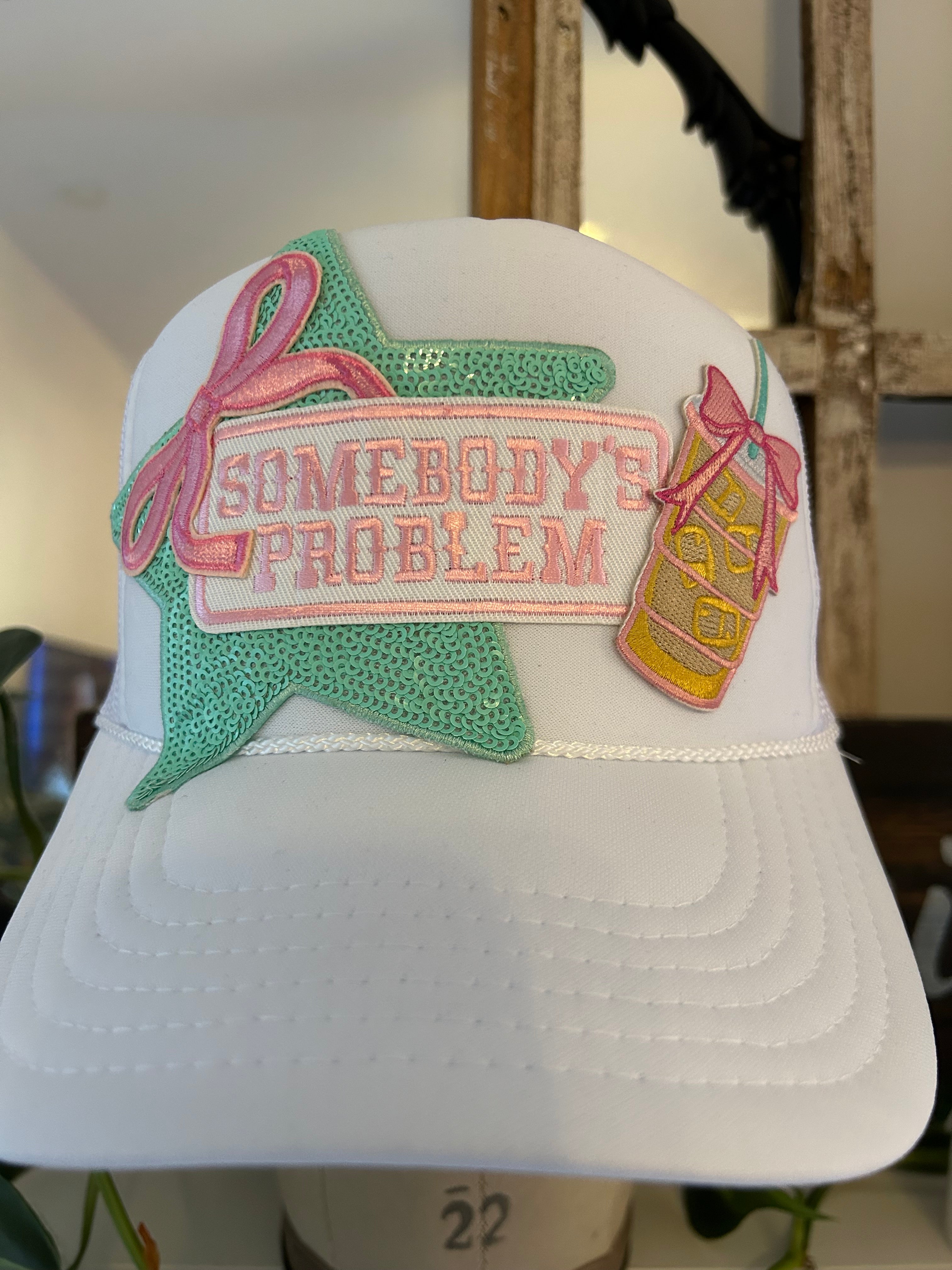 Somebody's Problem Trucker Hat